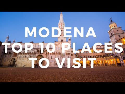 Modena TOP 10 places to visit