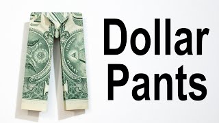 $1 Origami Pants - How to Fold a Dollar into Pants