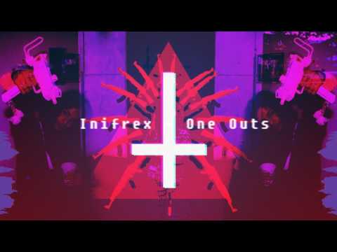 Inifrex - One Outs