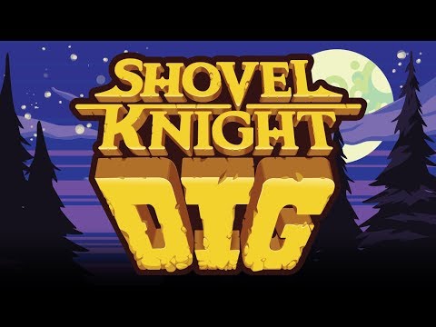 Shovel Knight Dig Trailer thumbnail