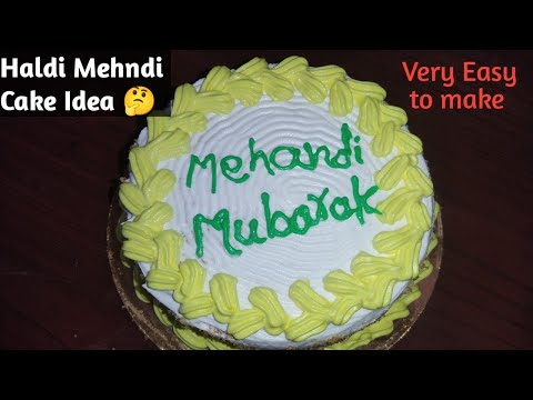 Mehndi cake Ideas | Haldi cake idea | Easy mehndi cake idea | How to make sangeet cake #recipe