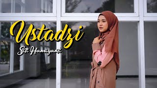 Download lagu Ustadzi - Siti Hanriyanti ( TMD Media Religi) mp3 Download lagu Ustadzi - Siti Hanriyanti ( TMD Media Religi) mp3