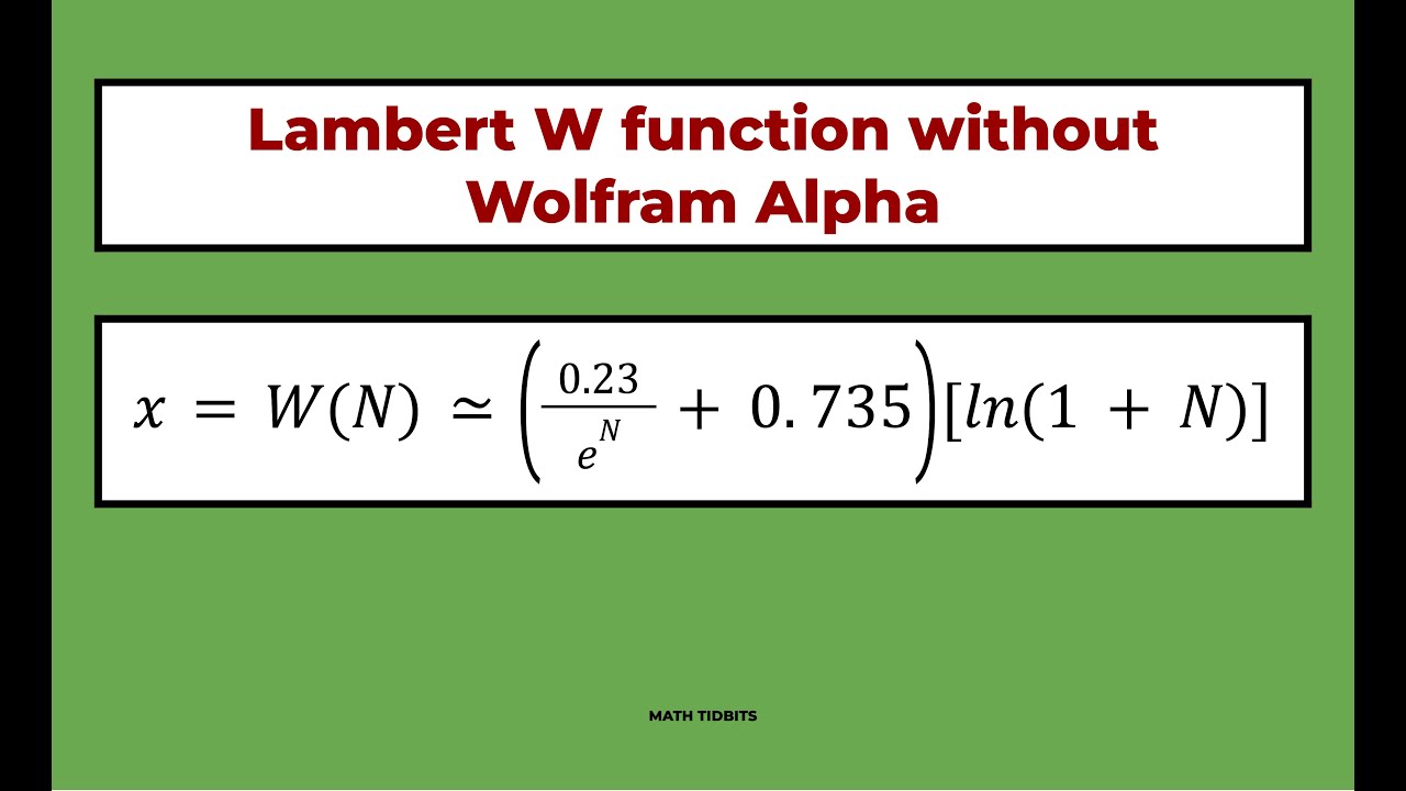 Finding Lambert W Function without using Wolfram Alpha