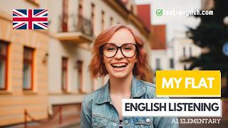 My flat – A1 English Listening Test