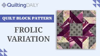 Free Quilt Block Pattern_Frolic Variation