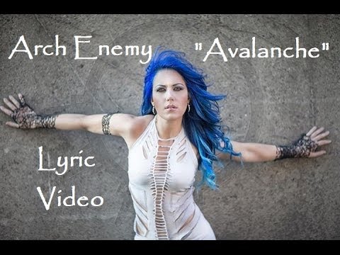 Arch Enemy - Avalanche (Lyric Video) War Eternal
