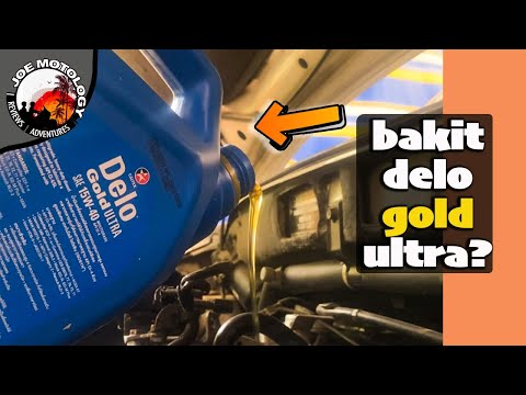 5 Reasons kung Bakit Delo Gold Ultra | Change Oil Diesel engine | Oil na Subok sa lahat ng Panahon