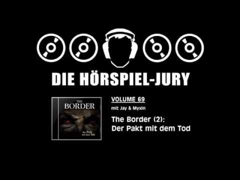 Hörspiel-Jury Vol. 69 - The Border (2): Der Pakt mit dem Tod