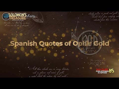 Solomon's Treasure Shorts: History of Ophir According to the Spanish