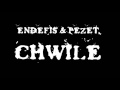Endefis & Pezet - Chwile 