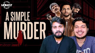 Honest Review - A Simple Murder | Zain Anwar,  Shubham Gaur, Rajesh Yadav | Sony Liv | MensXP