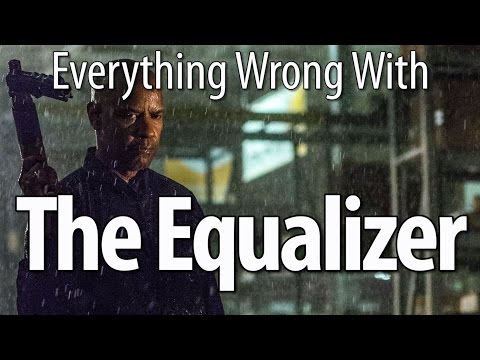 Everything Wrong With The Equalizer In 14 Minutes Or Less