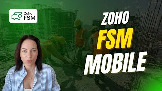 Zoho FSM Mobile App