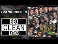 TWIZTID FRANKENSTEIN - Geo CLEAN Version (With LYRICS!)