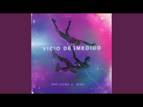 Vício Desmedido - Ton Alves