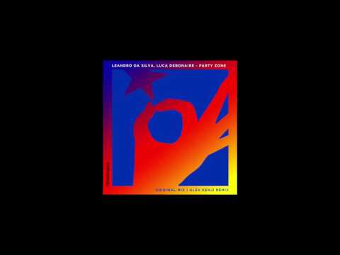 Leandro Da Silva, Luca Debonaire - Party Zone (Original Mix)