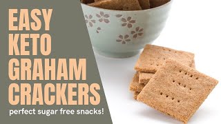 KETO GRAHAM CRACKERS - Easy Keto Snacking!