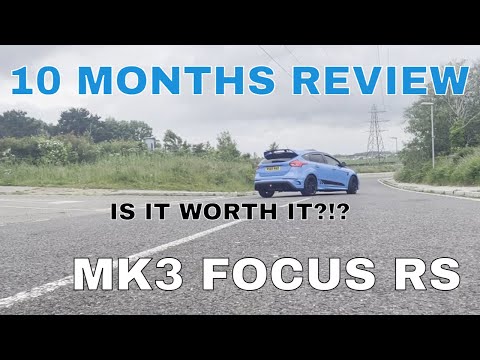 10 Months Ownership Of My Focus RS MK3