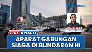 Amankan Takbir Keliling di Bundaran HI, Ratusan Personel Gabungan Bersiaga Jaga Warga
