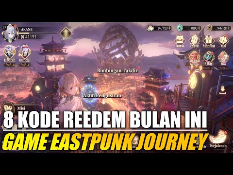 Eastpunk Journey Code Reedem Bulan ini. Tukarkan segera banyak hadiah reward nya