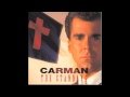 8. Holdin' On feat. Margaret Becker (Carman: The Standard)