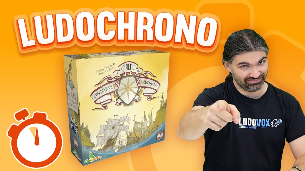 Ludochrono - La guilde des expéditions marchandes