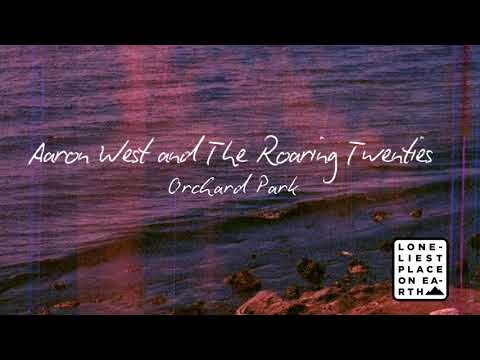Aaron West and The Roaring Twenties- Orchard Park