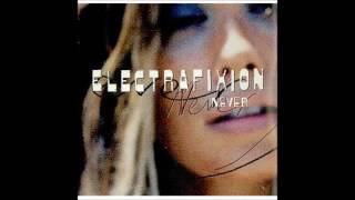 Electrafixion - Never (Live)  Burned Extra