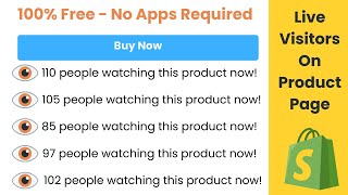 Show Live People Watching This Product in Shopify | 100% Free - No Apps Required
