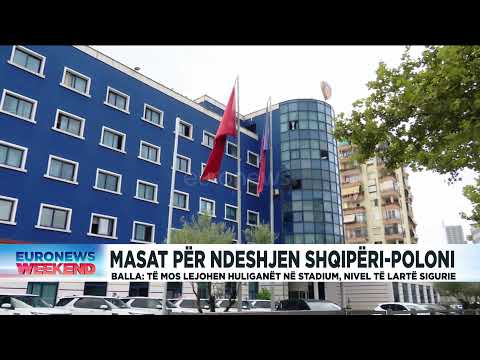 🔴LIVE / Edicioni Informativ Euronews Albania, ora 20:00