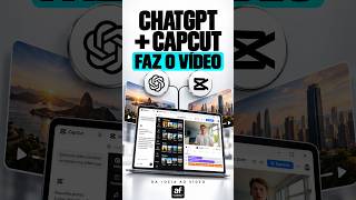 ChatGPT + CapCut: da ideia ao vídeo em uma conversa