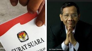 Hoaks Surat Suara Sudah Dicoblos, Mahfud MD: Memang Tak Masuk akal