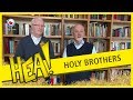 HEA! Holy Brothers