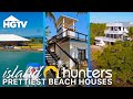 The Most Breathtaking Beach Homes from Island Hunters Season 5 | Island Hunters | HGTV