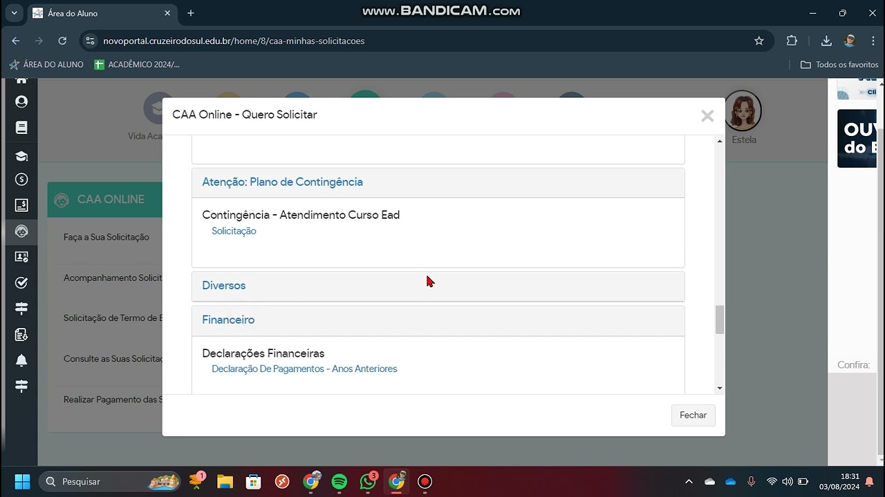 TUTORIAL ACESSANDO OS COMANDOS DO CAA ONLINE Central de atendimento ao aluno DENTRO DA ÁREA DO ALUNO