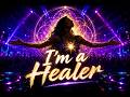 I'M A HEALER I CLUB HOUSE ENERGY