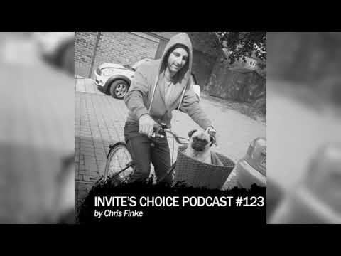 Invite's Choice Podcast 123 - Chris Finke