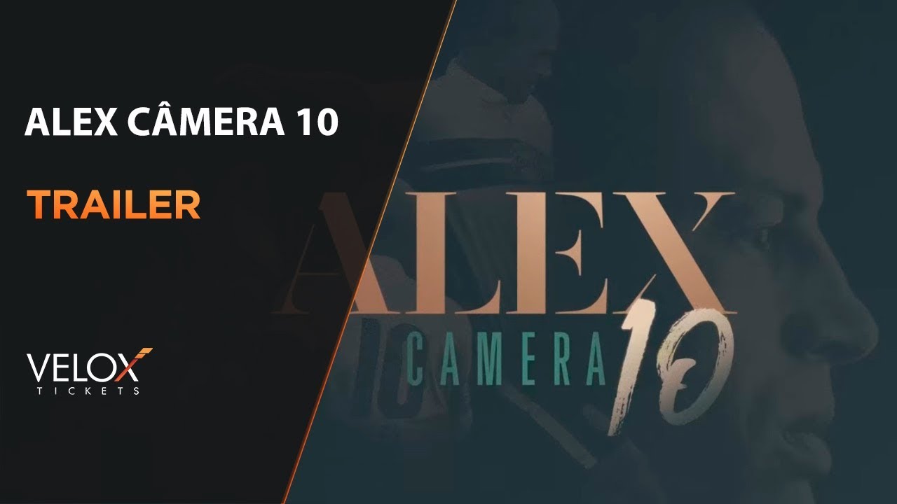 Trailer oficial de Alex Câmera 10