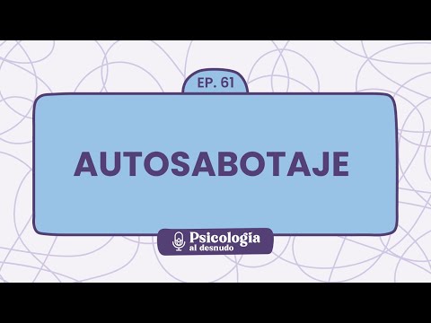 The unconscious claws of self-sabotage: overcoming self-sabotage | Naked Psychology - Season 1 Ep...