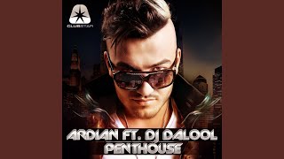 Penthouse (feat. DJ Dalool) (Dalool &amp; Avaxus Mix)