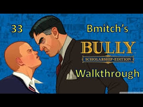 Bully Scholarship Edition Part 33