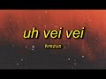 KREZUS UH VEI VEI