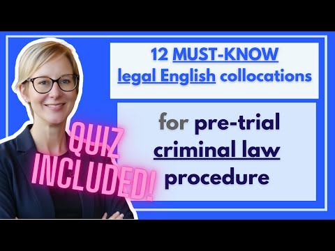 12 MUST-KNOW legal English collocations for pre-trial criminal law collocations