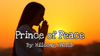 Hillsong UNITED - Prince of Peace (feat. Taya Smith)