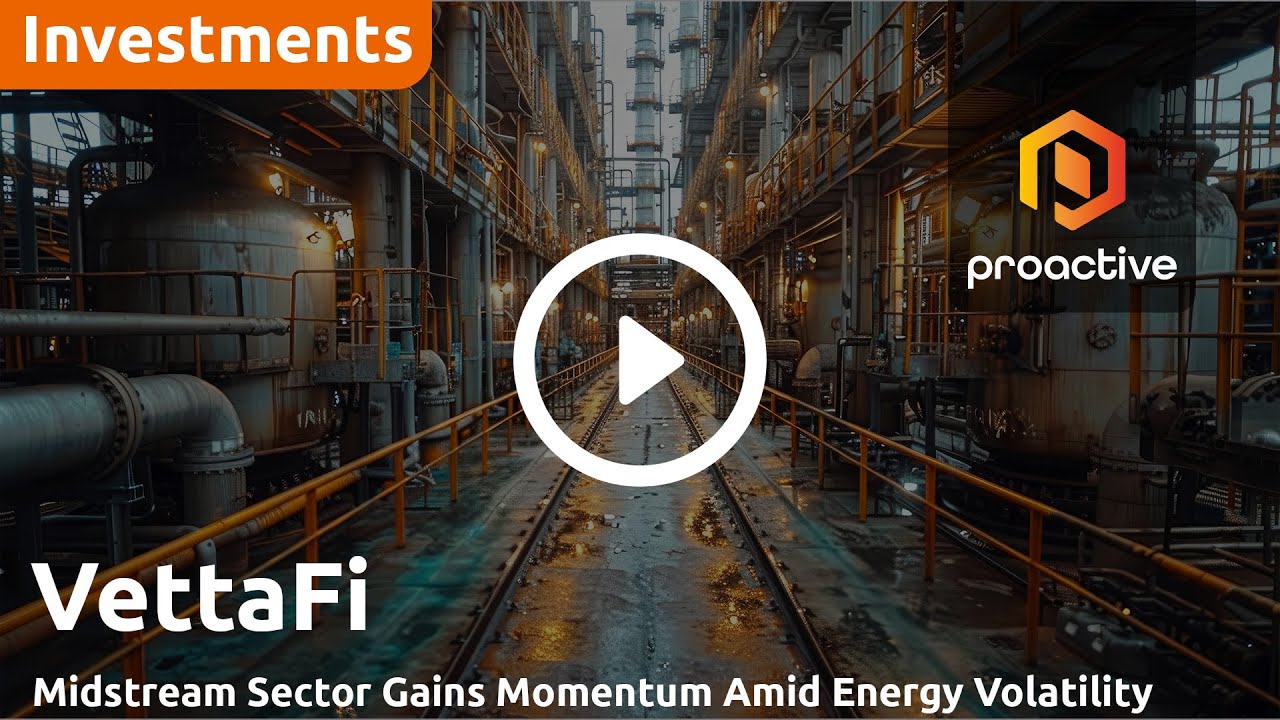 VettaFi's Stacey Morris Highlights Midstream Energy Sector’s Strong 2024 Performance and Stability
