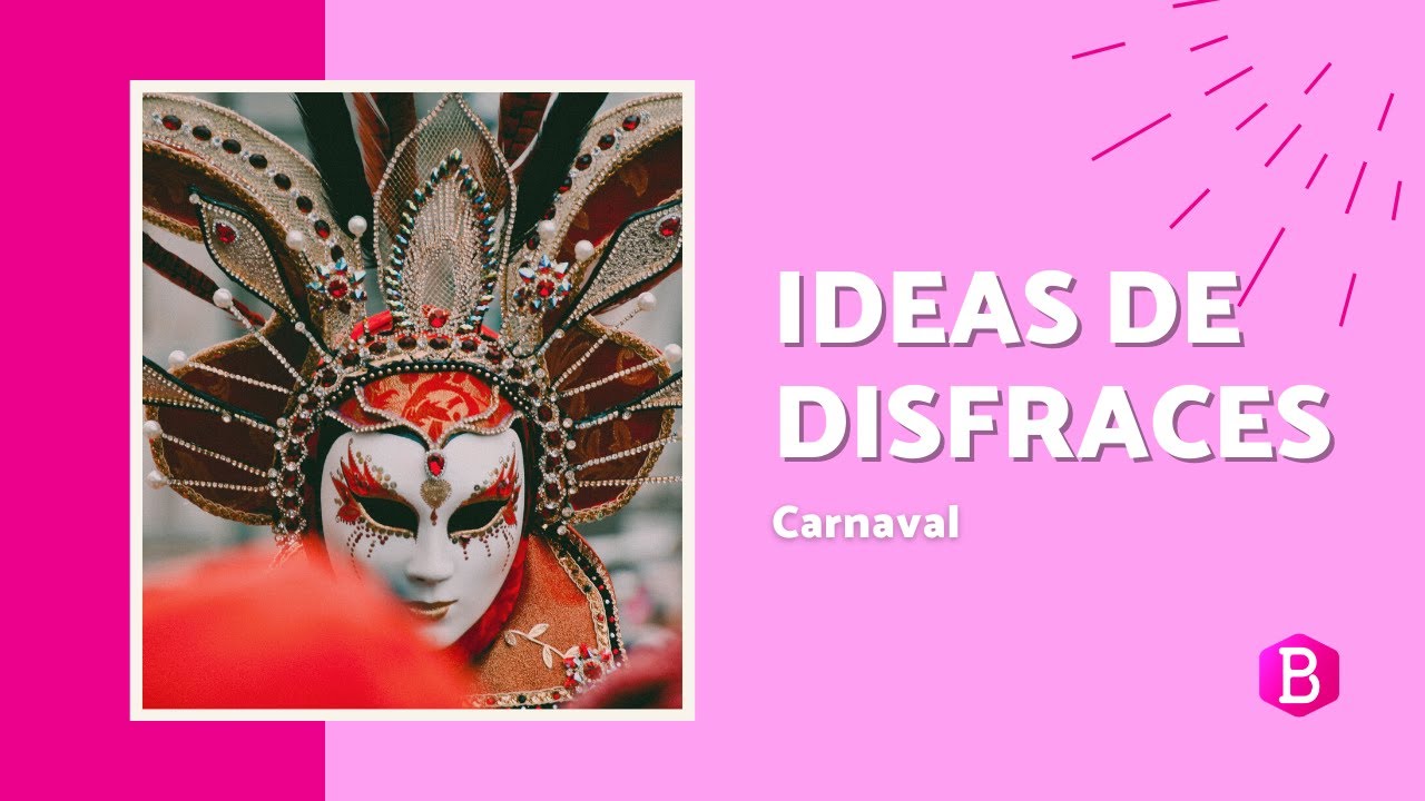 IDEAS para DISFRACES de CARNAVAL 👺