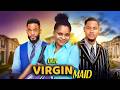 OUR VIRGIN MAID CLINTON JOSHUA SARIAN MARTINS CLINTON JOSHUA 2026 LATEST NOLLYWOOD MOVIE New