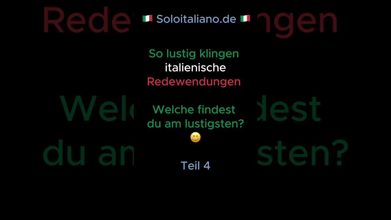 🇮🇹 So lustig klingen italienische Redewendungen 😄 Teil 4 #ItalienischLustig #italienischgiacomo