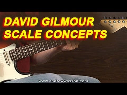 David Gilmour - Scale Concepts