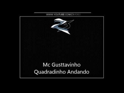 Mc Gusttavinho - Quadradinho Andando { Alex Dj Mpc }